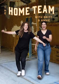 The Home Team with Britt & Annie thumbnail