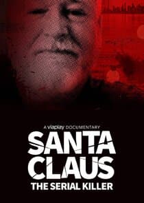 Santa Claus: The Serial Killer thumbnail