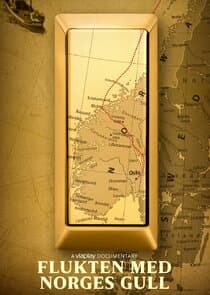 Flukten med Norges gull thumbnail
