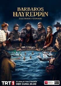 Barbaros Hayreddin: Sultanın Fermanı thumbnail