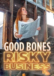 Good Bones: Risky Business thumbnail