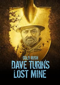 Gold Rush: Dave Turin's Lost Mine thumbnail