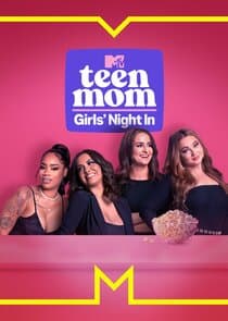 Teen Mom: Girls Night In thumbnail