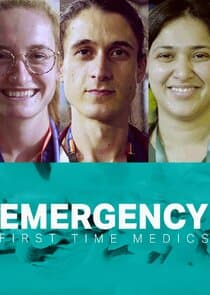 Emergency: First Time Medics thumbnail