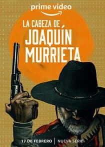 La Cabeza de Joaquín Murrieta thumbnail