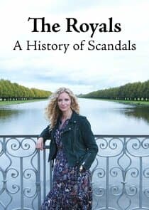 The Royals: A History of Scandals thumbnail