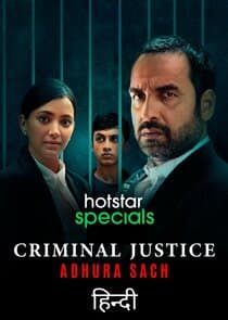 Criminal Justice: Adhura Sach thumbnail