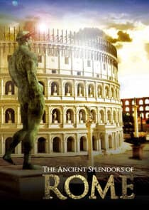 The Ancient Splendors of Rome thumbnail