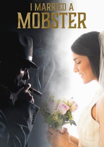 I Married a Mobster thumbnail