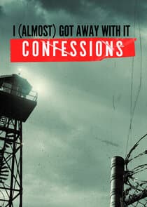 I (Almost) Got Away WIth It: Confessions thumbnail
