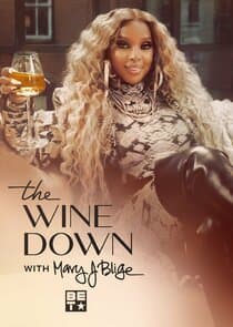 The Wine Down with Mary J. Blige thumbnail
