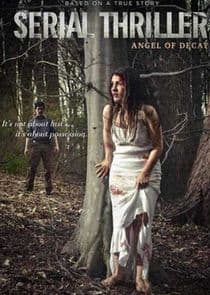 Serial Thriller: Angel of Decay thumbnail