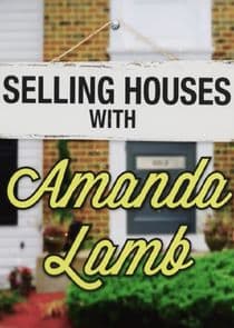 Selling Houses with Amanda Lamb thumbnail