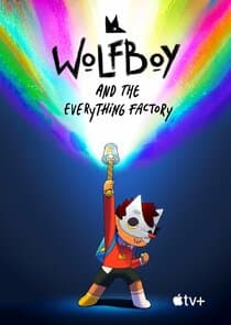 Wolfboy and the Everything Factory thumbnail