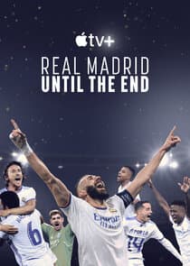 Real Madrid: Until the End thumbnail