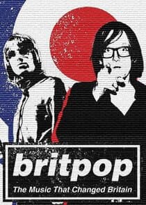 Britpop: The Music That Changed Britain thumbnail