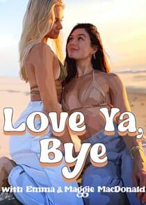 Love Ya, Bye thumbnail