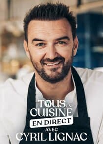 Tous en cuisine avec Cyril Lignac thumbnail