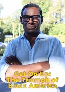 Get On Up: The Triumph of Black America thumbnail