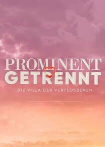 Prominent getrennt - Die Villa der Verflossenen thumbnail