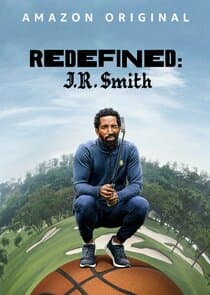 Redefined: J.R. Smith thumbnail