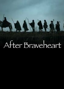 After Braveheart thumbnail