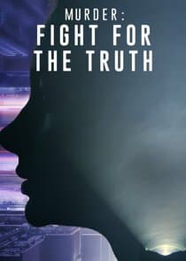 Murder: Fight for the Truth thumbnail