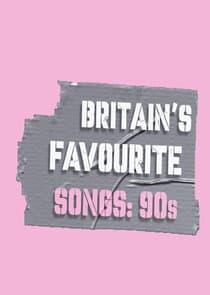 Britain's Favourite Songs: 90's thumbnail