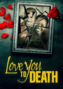 Love You to Death thumbnail