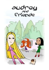 Audrey and Friends thumbnail