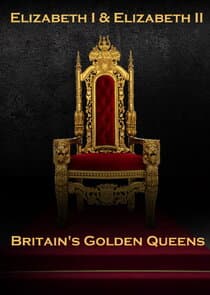 Elizabeth I & II: Two Golden Queens thumbnail