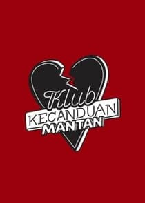Klub Kecanduan Mantan thumbnail