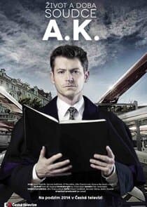 Život a doba soudce A. K. thumbnail