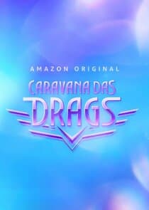 Caravana das Drags thumbnail