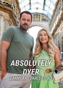 Absolutely Dyer: Danny and Dani Do Italy thumbnail