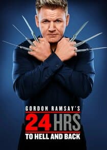 Gordon Ramsay's 24 Hours to Hell and Back thumbnail
