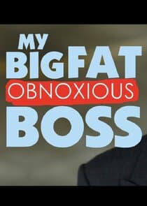 My Big Fat Obnoxious Boss thumbnail