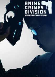 Anime Crimes Division thumbnail