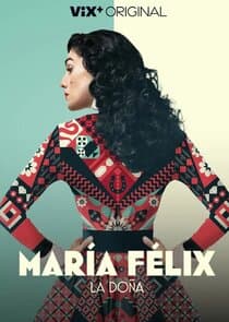 María Félix: La Doña thumbnail