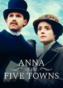 Anna of the Five Towns thumbnail