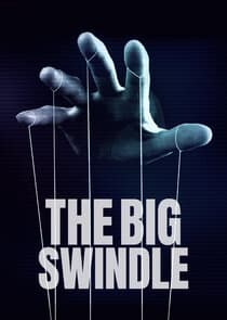 The Big Swindle thumbnail