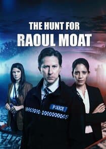 The Hunt for Raoul Moat thumbnail