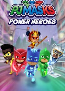 PJ Masks Power Heroes thumbnail