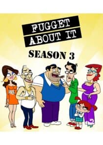 Fugget About It thumbnail