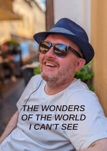 The Wonders of the World I Can't See thumbnail