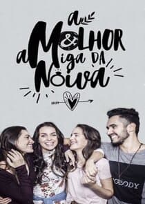 A Melhor Amiga da Noiva thumbnail