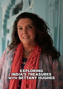 Exploring India with Bettany Hughes thumbnail