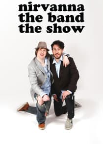 Nirvana The Band The Show thumbnail