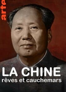 La Chine, rêves et cauchemars thumbnail