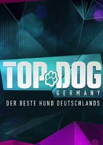 Top Dog Germany – Der beste Hund Deutschlands thumbnail